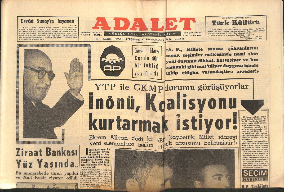 Adalet Gazetesi 21 Kasım 1963 - İsmet İnönü, Koalisyonu Kurtarmak İstiyor! - AP Teşkilatı Ankara'daki Seçimlere İtiraz Etti! GZ139612 - 1