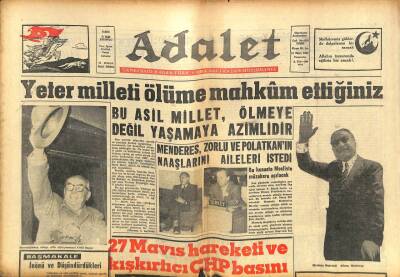 Adalet Gazetesi 21 Mart 1963 - Menderes,Zorlu Ve Polatkanın Naaşlarını Aileleri İstedi GZ105030 - 1