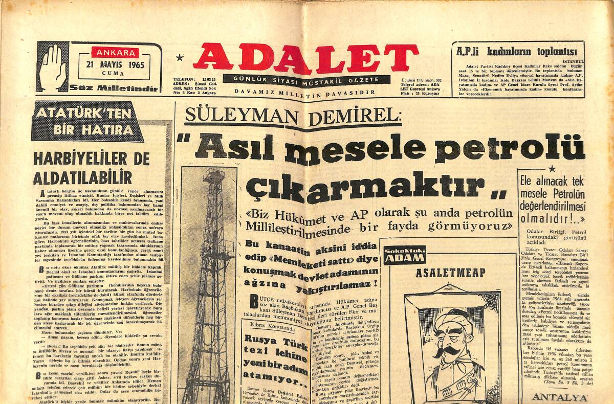 Adalet Gazetesi 21 Mayıs 1965 - Süleyman Demirel: Asıl Mesele Petrolü Çıkarmaktır - Mister Sabriye'nin Parasız Ziyafeti GZ139756 - 1