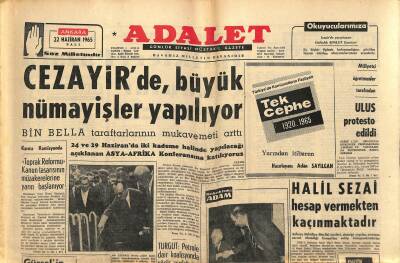 Adalet Gazetesi 22 Haziran 1965 - Cezayirde Büyük Nümayişler Yapılıyor - Halil Sezai Hesap Vermekten Kaçınmaktadır GZ121788 - 1