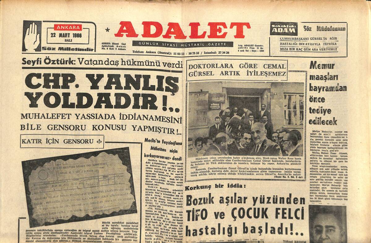 Adalet Gazetesi 22 Mart 1966 - CHP Yanlış Yoldadır! - Doktorlara Göre Cemal Gürsel Artık İyileşemez! GZ139855 - 1