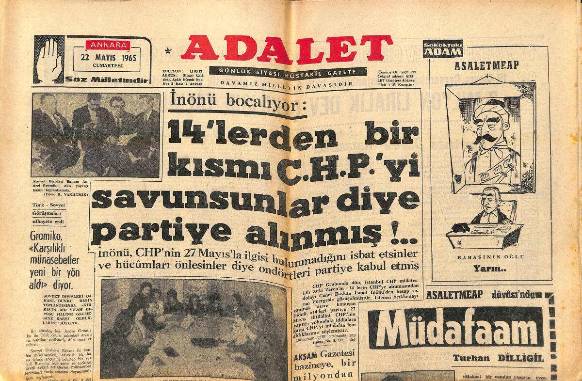 Adalet Gazetesi 22 Mayıs 1965 - İsmet İnönü Bocalıyor - Petrol Davasını CHP İstismar Etmektedir - İngiltere'de Atom İşçileri Greve Başladı GZ139757 - 1