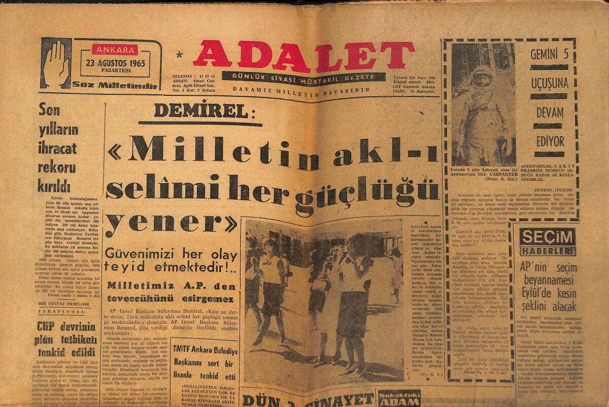Adalet Gazetesi 23 Ağustos 1965 - Gemini 5 Uçuşuna Devam Ediyor - Fenerbahçe Balosuna Gidenler Umduklarını Bulamadılar GZ139576 - 1