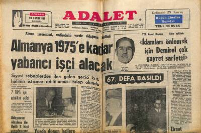 Adalet Gazetesi 23 Kasım 1966 - Almanyada 1975e Kadar Yabancı İşçi Çalışacak AP Genel İdare Kurulu Toplandı GZ121773 - 1