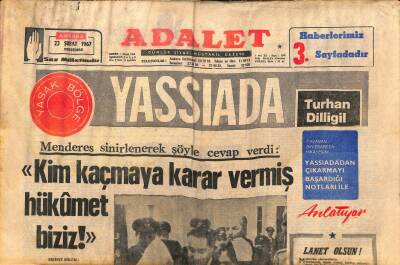 Adalet Gazetesi 23 Şubat 1967 - İrlandayı 2-1 Mağlup Ettik - Menderes Sinirlenerek Şöyle Cevap Verdi Kim Kaçmaya Karar Vermiş Hükümet Biziz ! GZ121647 - 1