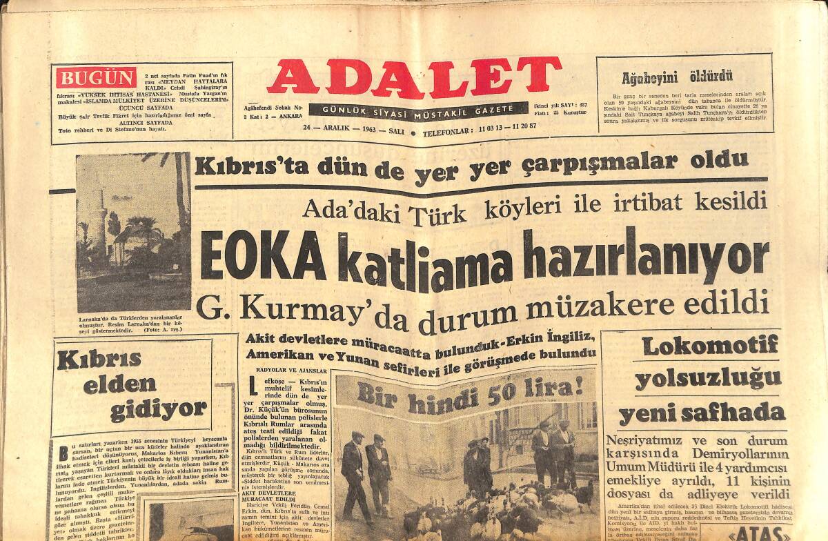 Adalet Gazetesi 24 Aralık 1963 - Kıbrıs Elden Gidiyor - İstanbul'da Metin Oktay Liderlik Tahtına Oturdu GZ139705 - 1