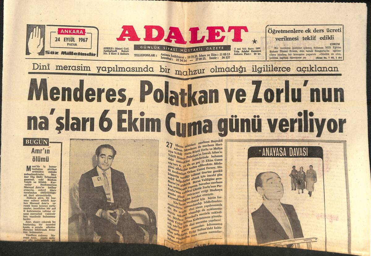 Adalet Gazetesi 24 Eylül 1967 - Menderes, Polatkan Ve Zorlu'nun Na'şları 6 Ekim Cuma Günü Veriliyor! - Süleyman Demirel Ukrayna'da! GZ139487 - 1