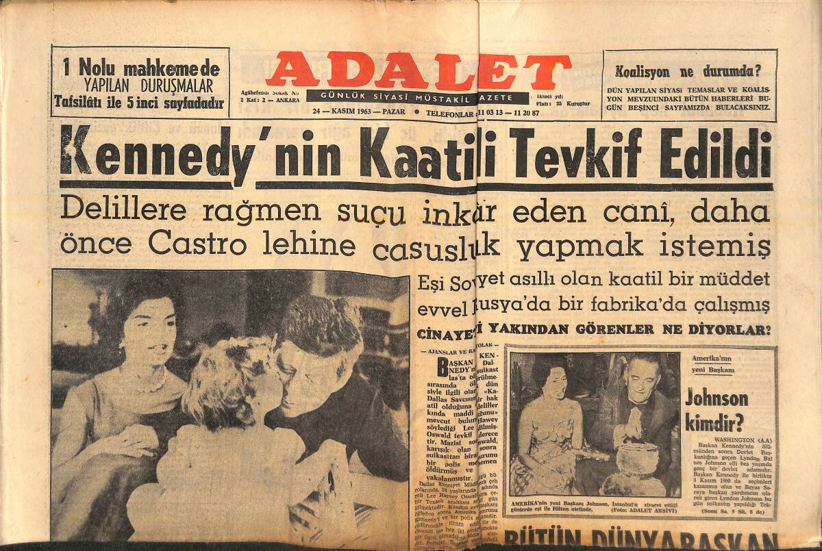 Adalet Gazetesi 24 Kasım 1963 - Kennedy'nin Katili Tevkif Edildi - Bütün Dünya Başkan Kennedy İçin Ağlıyor! GZ139609 - 1