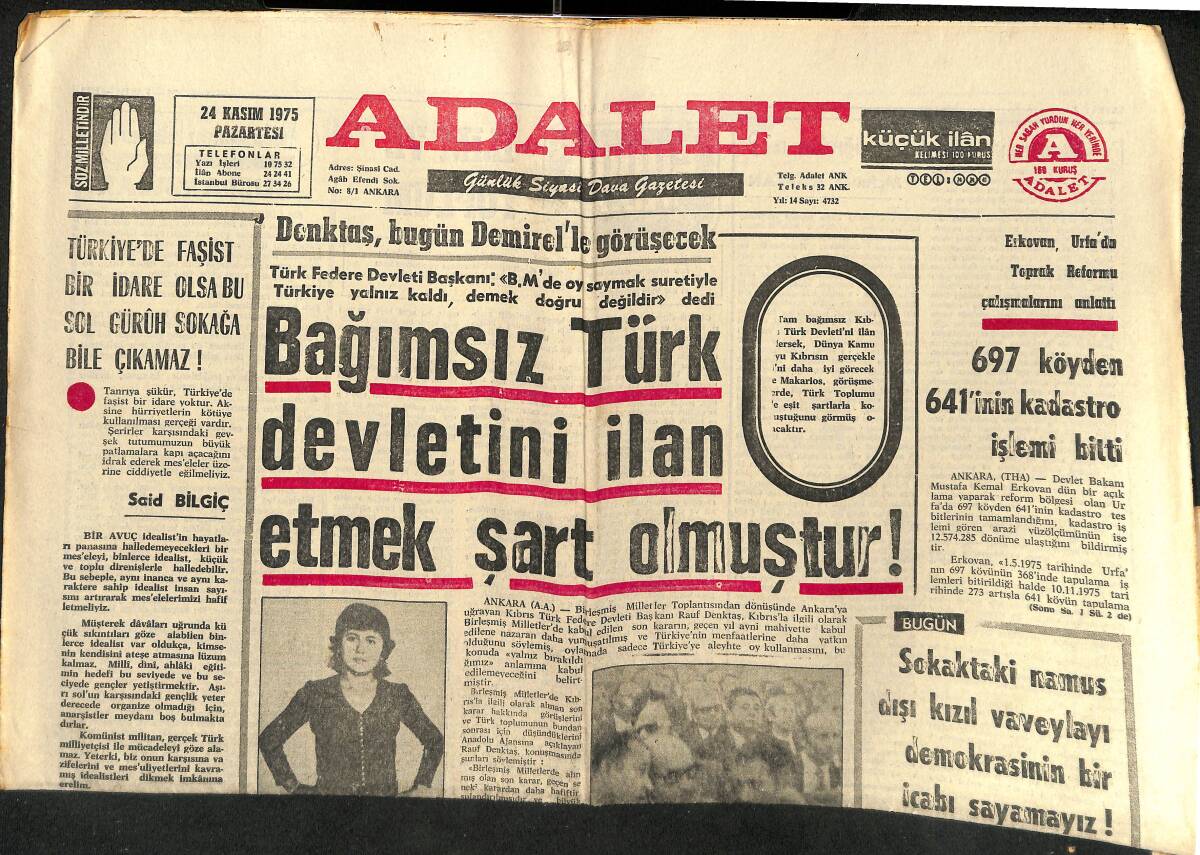 Adalet Gazetesi 24 Kasım 1975 - Bağımsız Türk Devletini İlan Etmek Şart Olmuştur! - Franko, Büyük Bir Törenle Toprağa Verildi! GZ139829 - 1