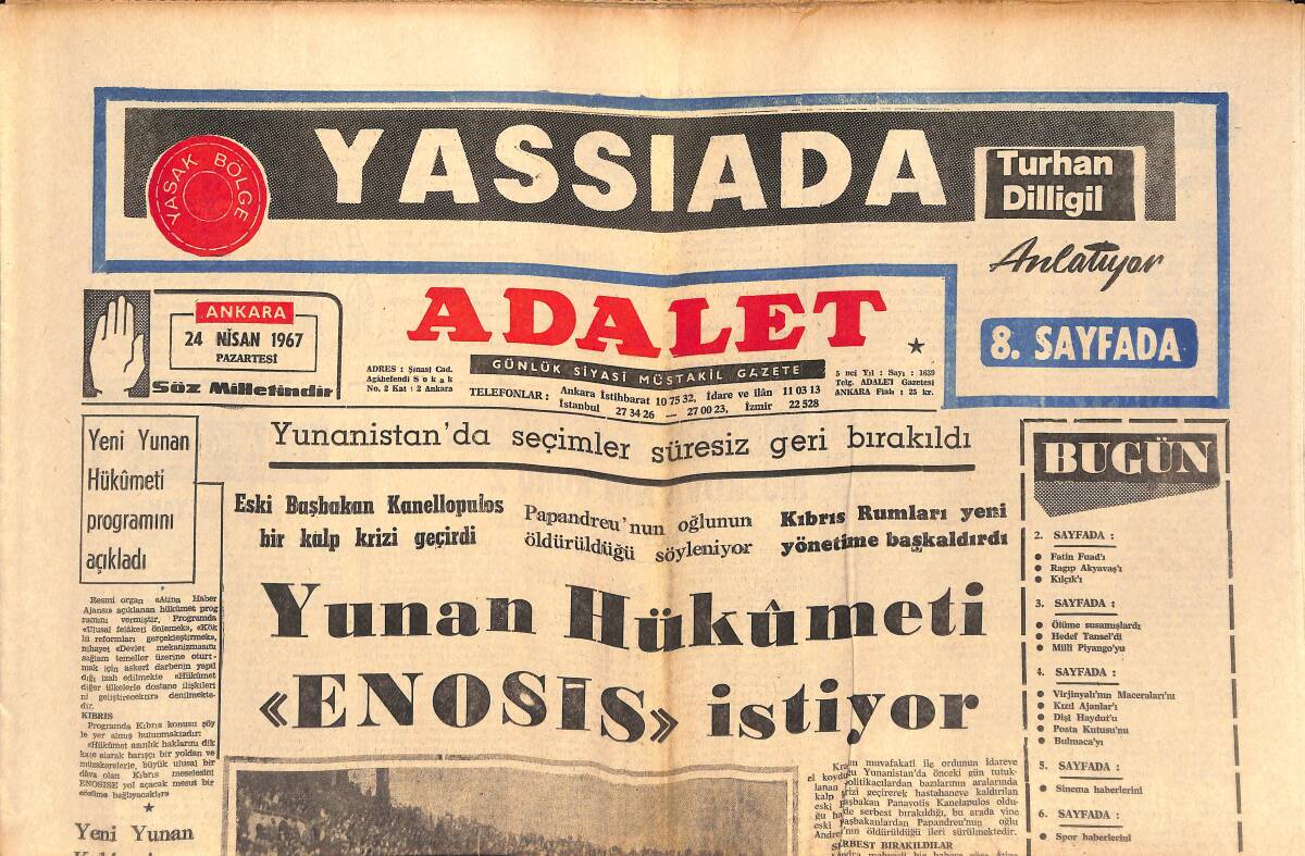 Adalet Gazetesi 24 Nisan 1967 - Yunanistan Hükümeti Enosis İstiyor - Güzel Ama Bedbaht Sofia Loren - Maria Montez Banyoda Ölü Bulundu GZ139534 - 1