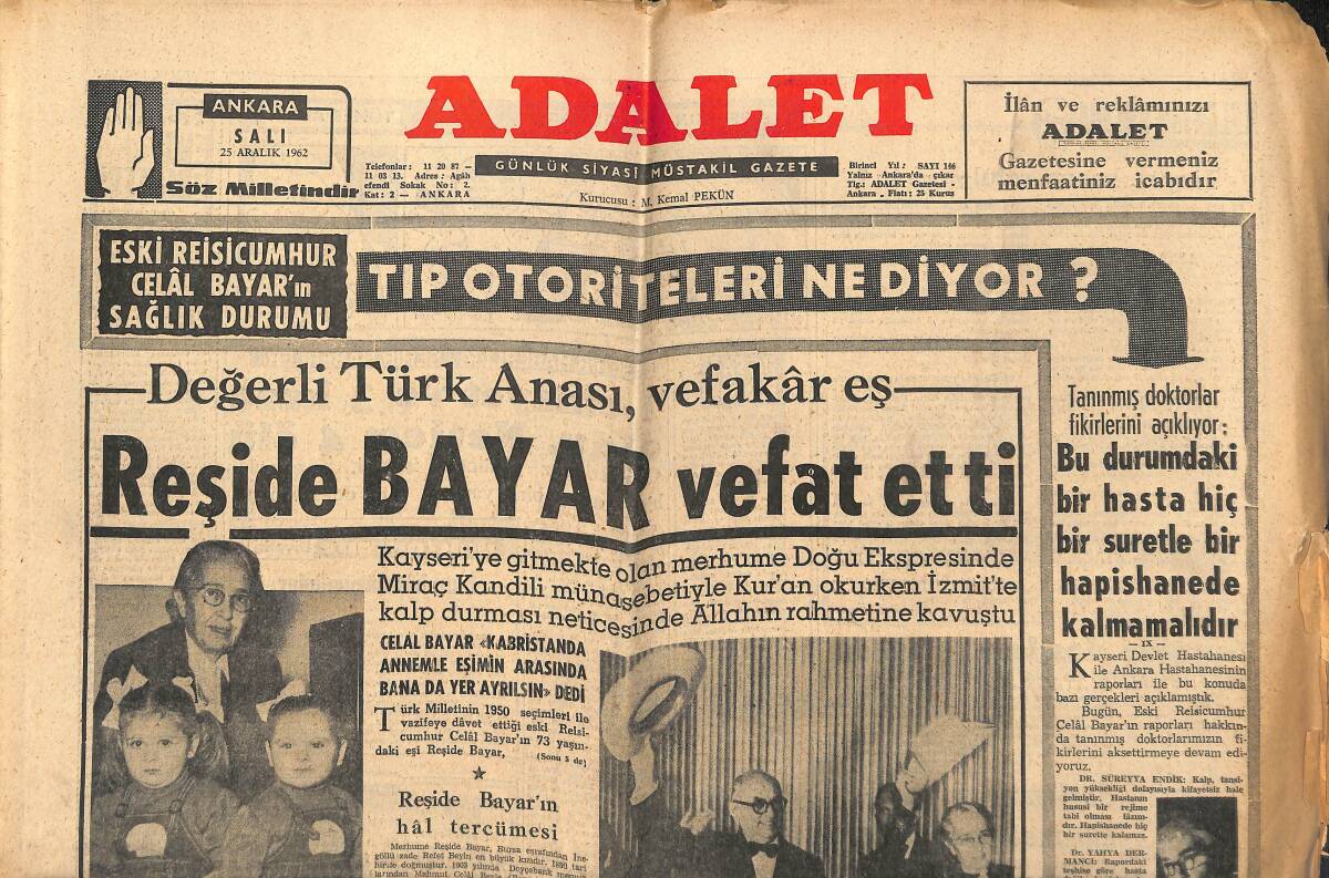 Adalet Gazetesi 25 Aralık 1962 - Reşide Bayar Vefat Etti - CHP Kısmi AF'I Kasten Geciktiriyor! - Mecliste Dün Yumruk Yumruğa Kavga! GZ139911 - 1