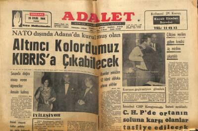 Adalet Gazetesi 25 Eylül 1966 - Altıncı Kolordumuz Kıbrısa Çıkabilecek - Kasım Gülek Mücadeleye Başladı GZ121771 - 1