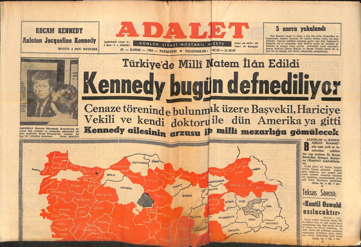 Adalet Gazetesi 25 Kasım 1963 - Genel Seçimin Yapılması Demokratik Bir Zarurettir! - Türkiye'de Milli Matem İlan Edildi! GZ139608 - 1
