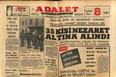 Adalet Gazetesi 26 Nisan 1966 - İzmirde Polis İle Gecekondu Sakinleri Arasında Müessif Olaylar Cereyan Etti GZ121538 - 1