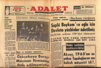 Adalet Gazetesi 26 Şubat 1966 - Suphi Baykamın Oğlu İçin Devlete Yüzbinler Ödetilmiş GZ121554 - 1