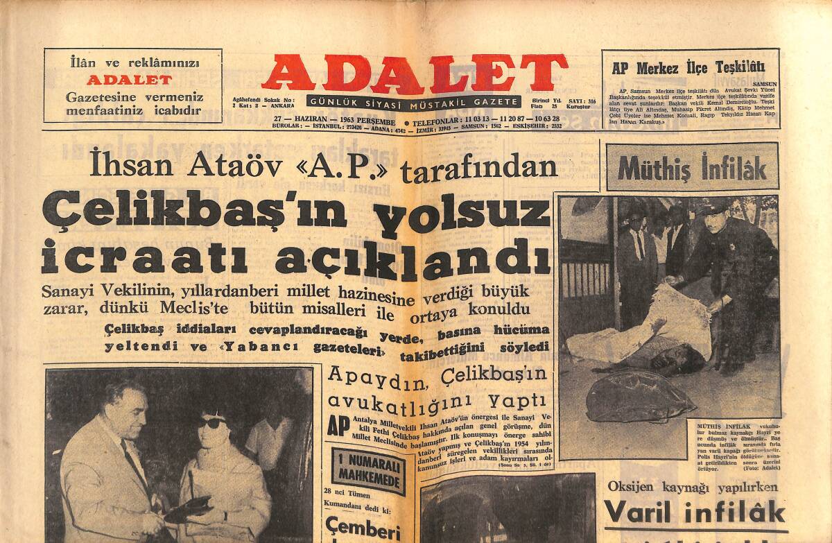 Adalet Gazetesi 27 Haziran 1963 - İsmet İnönü'nün Yaptığı Konuşma, CHP'Yİ İyice Karıştırdı.. - İhsan Ataöv AP Tarafından Çelikbaş'ın Yolsuz İcraatı! GZ139700 - 1