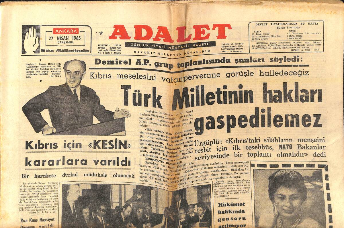 Adalet Gazetesi 27 Nisan 1965 - Kıbrıs İçin Kesin Kararlara Varıldı - Prenses Süreyya'nın Tiyatro Dersleri Alacak - Celal Ertuğ'un Mektubu GZ139751 - 1