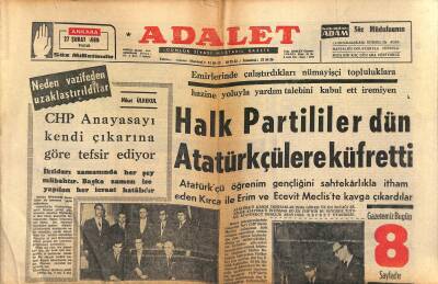 Adalet Gazetesi 27 Şubat 1966 - Halk Partililer Dün Atatürkçülere Küfretti - LAKEYde Bir Türk İşçisi Yanarak Öldü GZ121555 - 1