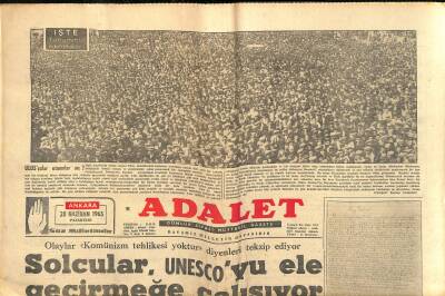 Adalet Gazetesi 28 Haziran 1965 - Eskişehir Basma Fabrikası , Bugün Törenle Açılıyor - Solcular , UNESCOyu Ele Geçirmeğe Çalışıyor GZ121800 - 1