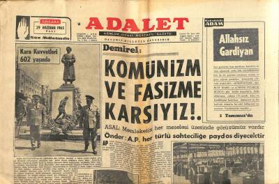 Adalet Gazetesi 29 Haziran 1965 - Basma Fabrikası Törenle Hizmete Girdi - Demirel Komünizm Ve Faşizme Karşıyız !.. GZ121799 - 1