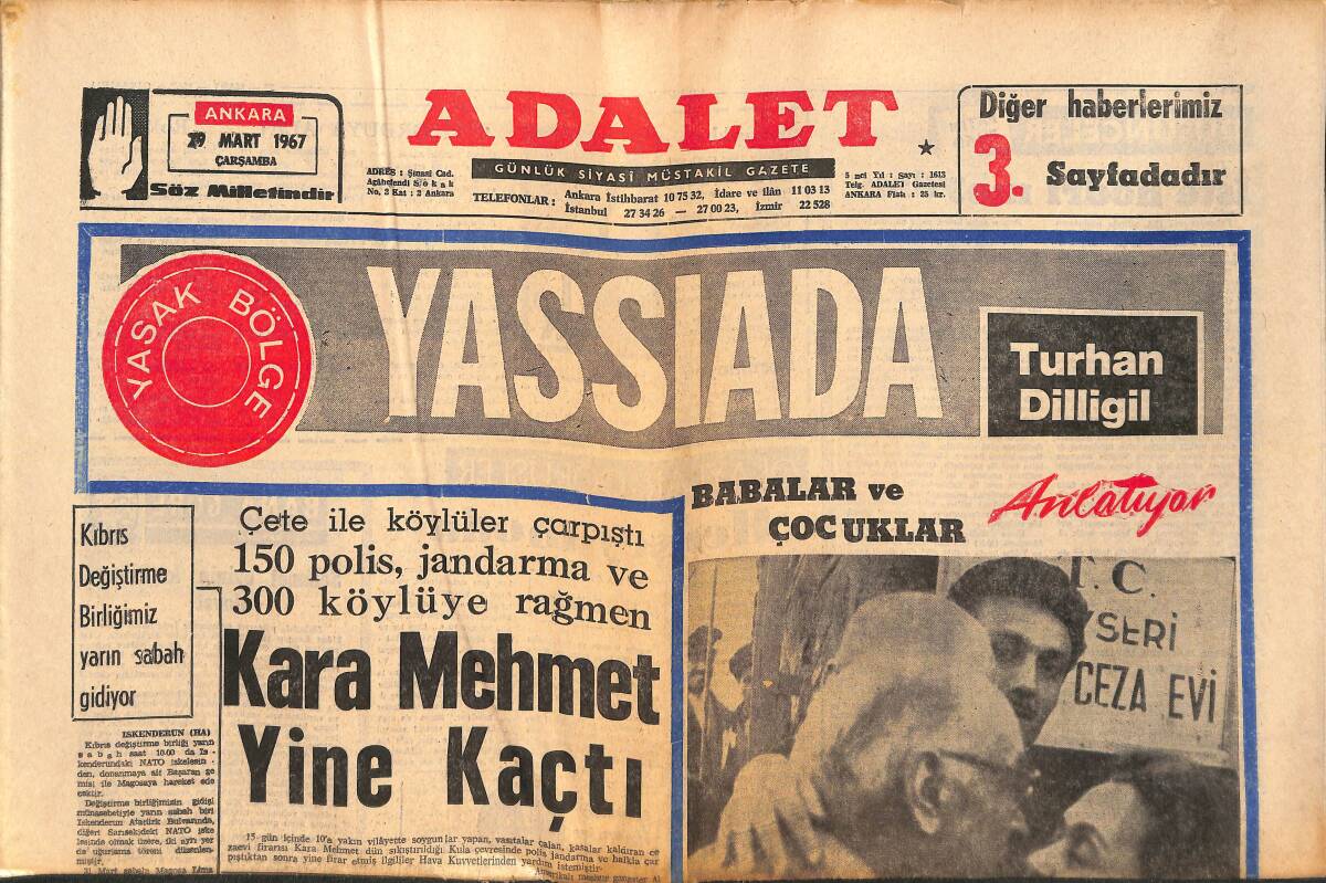 Adalet Gazetesi 29 Mart 1967 - Kara Mehmet Yine Kaçtı - Fenerbahçe, Galatasaray Çok Zor Durumda - Yeni Bir Lady Godiva GZ139510 - 1