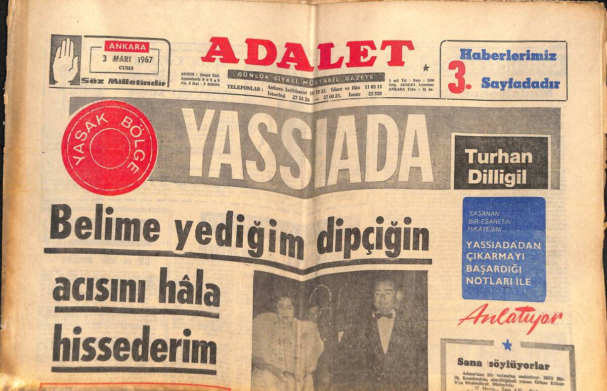 Adalet Gazetesi 3 Mart 1967 - Beşiktaş Ümidini Yusuf'a Bağladı - Muhterem Nur Hapishane Anılarını Anlattı - Prenses Margaret Dedikodulara Aldırmıyor GZ138590 - 1