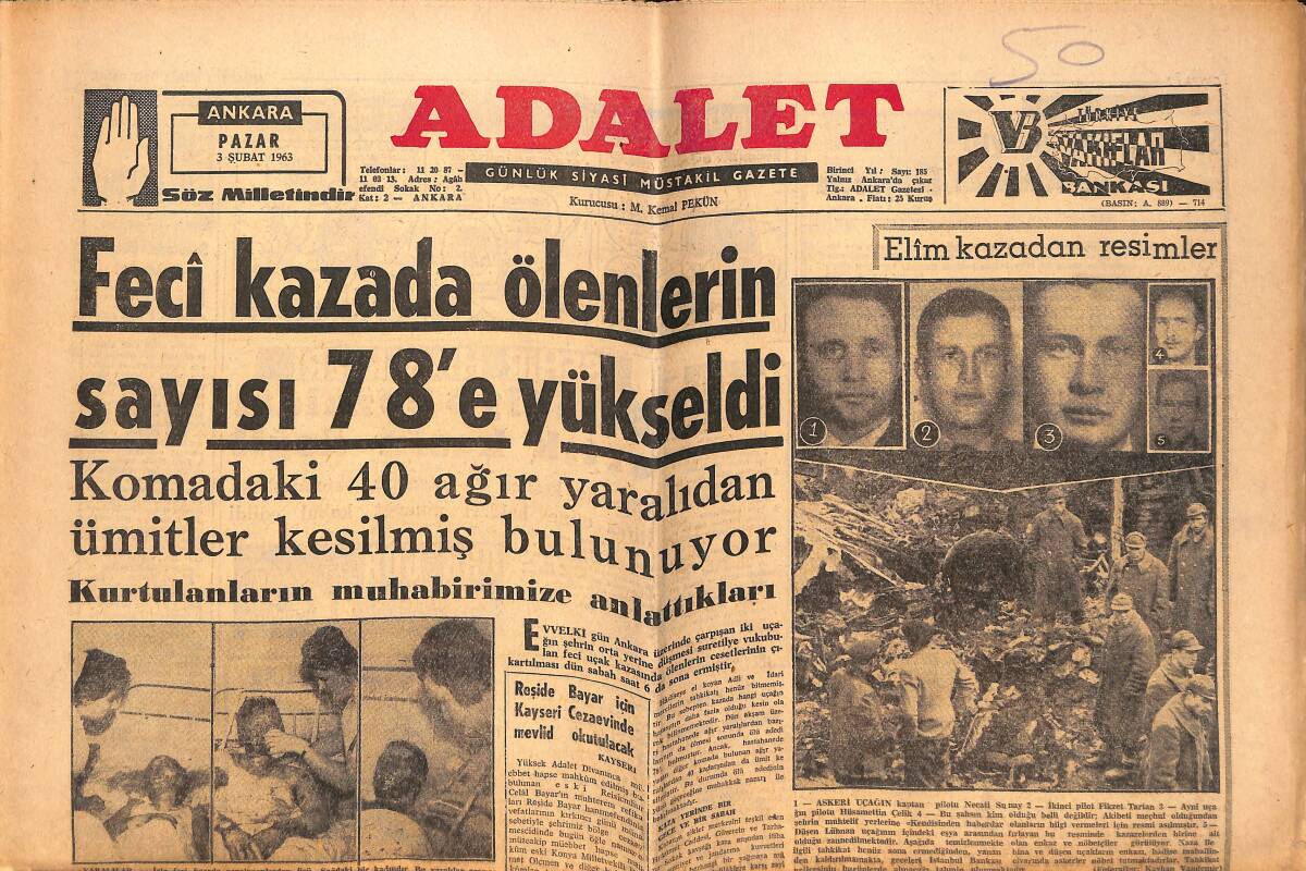 Adalet Gazetesi 3 Şubat 1963 - Ankara'nın Üstüne Bir Ölüm Çökmüştü - Feci Kazada Ölenlerin Sayısı 78'e Yükseldi! GZ139634 - 1