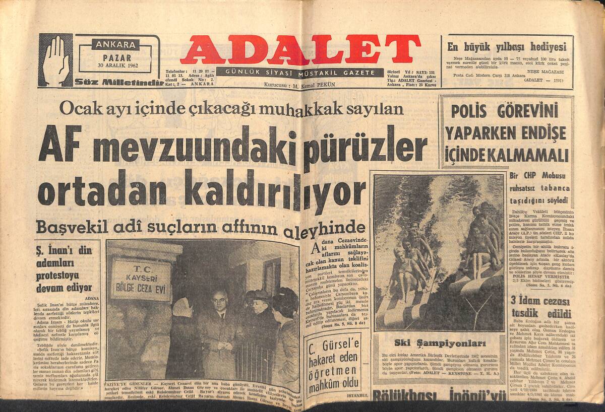 Adalet Gazetesi 30 Aralık 1962 - AF Mevzuundaki Pürüzler Ortadan Kaldırılıyor - Makarios Belediyelerin İlgasını İstiyormuş! GZ139909 - 1