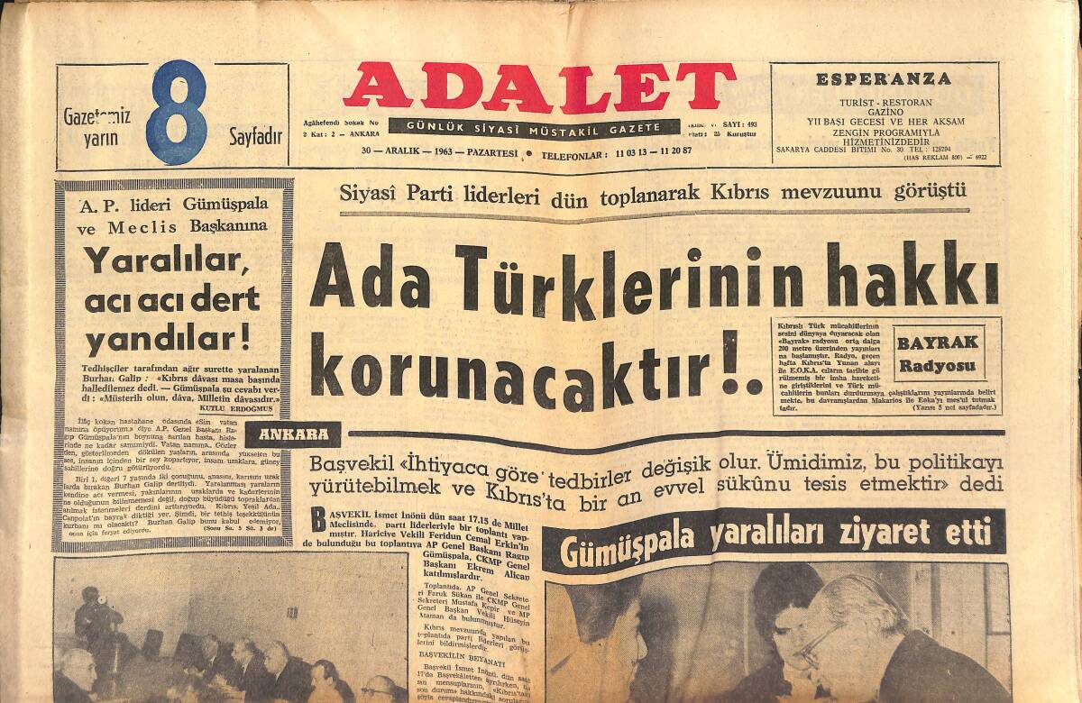 Adalet Gazetesi 30 Aralık 1963 - Ada Türklerinin Hakkı Korunacaktır - Gümüşpala Yaralıları Ziyaret Etti - Yılın Adamı Zenci Rahip Luther King GZ139711 - 1
