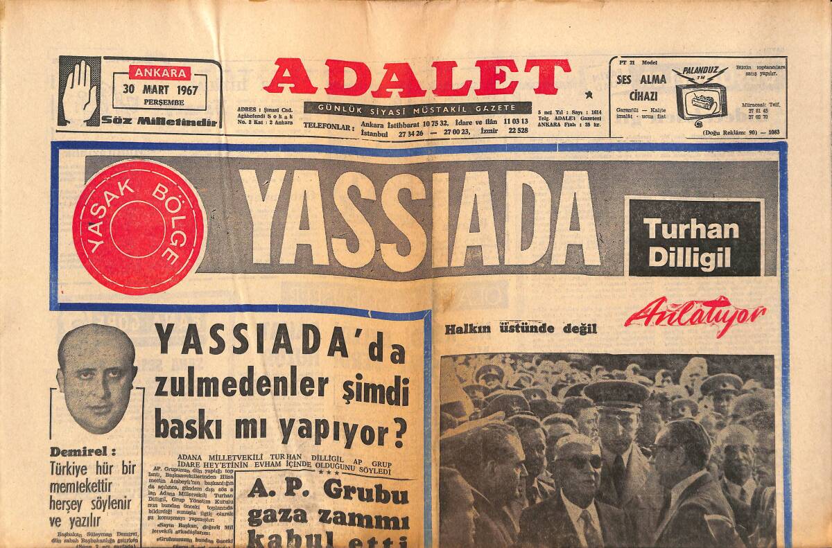 Adalet Gazetesi 30 Mart 1967 - Galatasaray Kadrosunu Tasfiye Edecek! - Kara Mehmet Çetesi Polisle Alay Ediyor - Türk Alman Dostluğu Tehlikede GZ139511 - 1