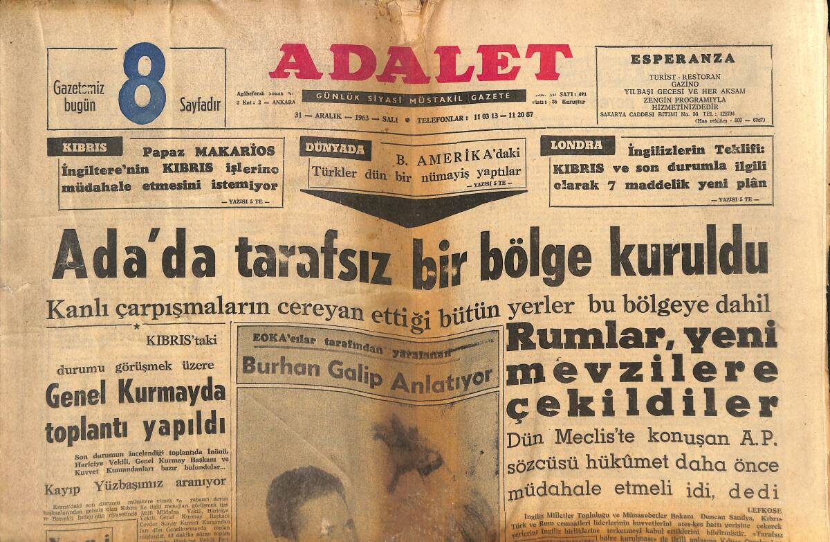 Adalet Gazetesi 31 Aralık 1963 - Süreyya Bu Yıl Da Evlenemeyecek - Rumlar, Yeni Mevzile Çekildiler - Galatasaray Camiası Tekrar Karıştı GZ139712 - 1