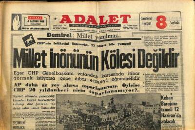 Adalet Gazetesi 4 Haziran 1966 - Demirel Millet İnönünün Kölesi Değildir - Keban Barajının Temeli 12 Haziranda Atılacak GZ121517 - 1