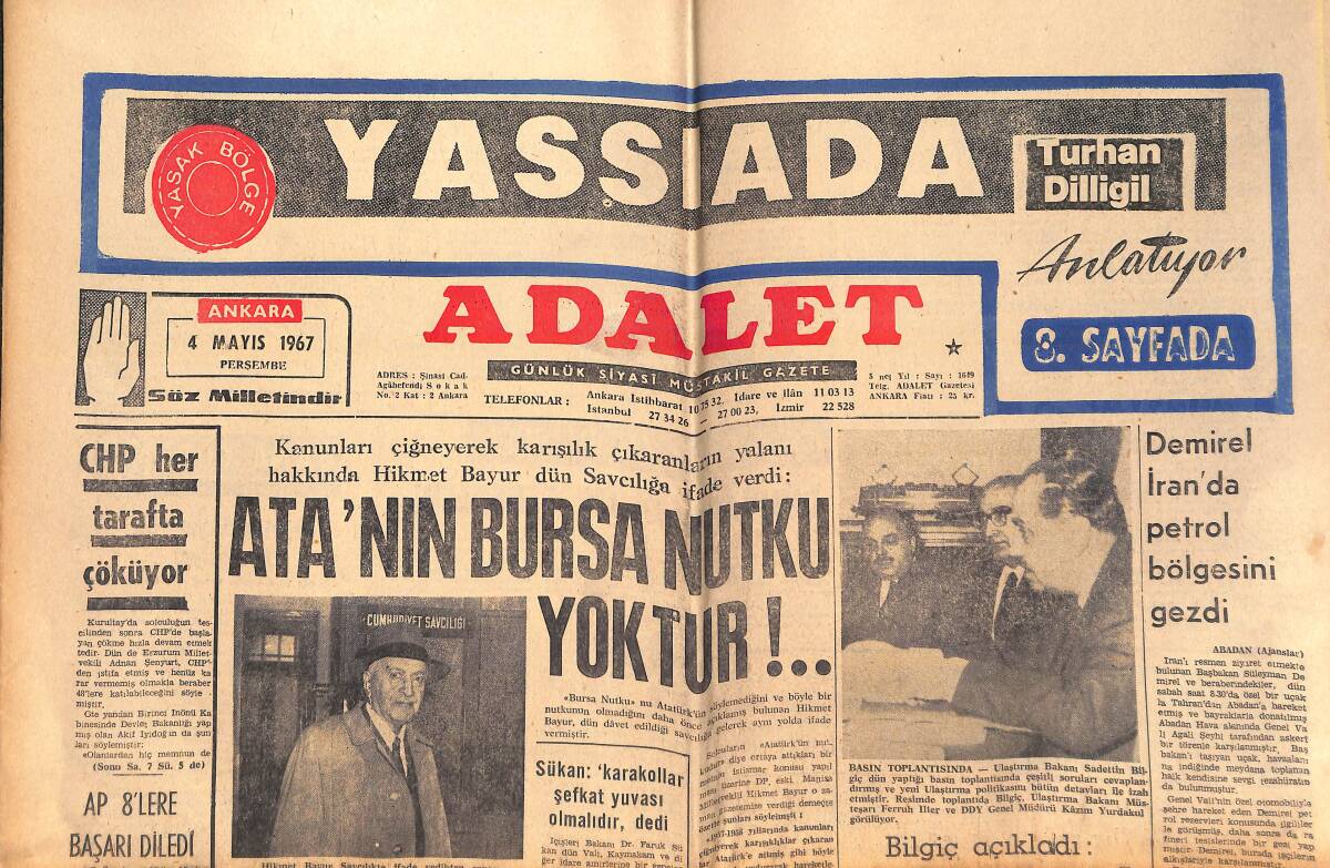 Adalet Gazetesi 4 Mayıs 1967 - Ata'nın Bursa Nutku Yoktur! - Milli Eğitim Bakanı: Okullarda Mini-Etek Giyilemez! GZ139481 - 1