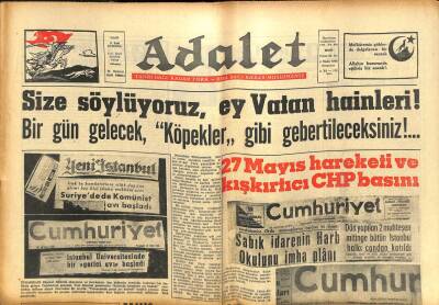 Adalet Gazetesi 4 Nisan 1963 - 27 Mayıs Hareketi Ve Kışkırtıcı CHP Basını GZ105032 - 1