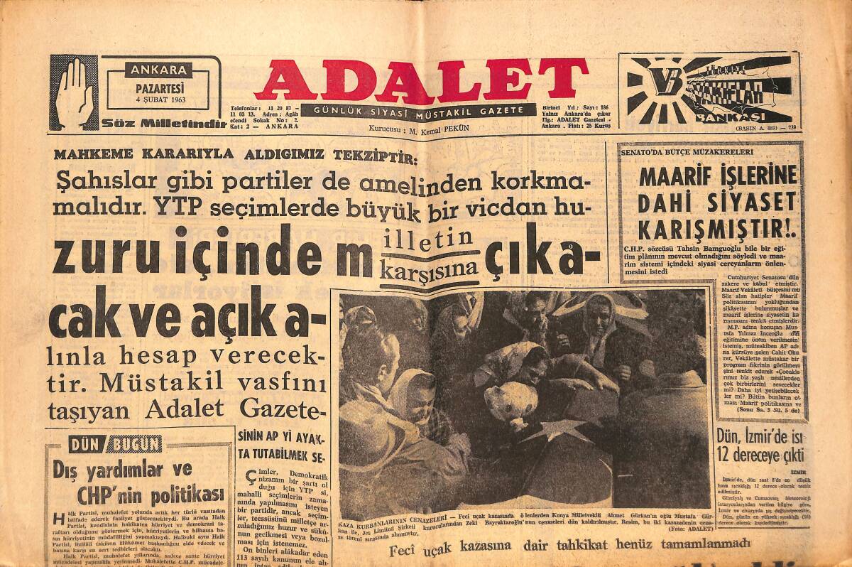 Adalet Gazetesi 4 Şubat 1963 - Dış Yardımlar Ve CHP Politikası - YTP Huzur İçinde Milletin Karşısına Çıkacak Hesap Verecek! GZ139636 - 1