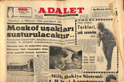 Adalet Gazetesi 5 Haziran 1965 - Atatürkçü Ve Milliyetçi Türk Gençliğinin Sesi Moskof Uşakları Susturulacaktır... GZ121710 - 1