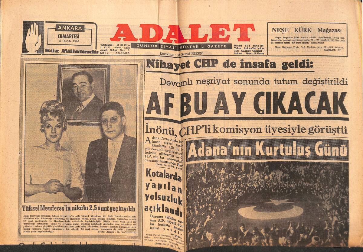 Adalet Gazetesi 5 Ocak 1963 - Nihayet CHP'DE İnsafa Geldi: AF Bu Ay Çıkacak - İsmet İnönü, CHP'Lİ Komisyon Üyesiyle Görüştü! GZ139661 - 1