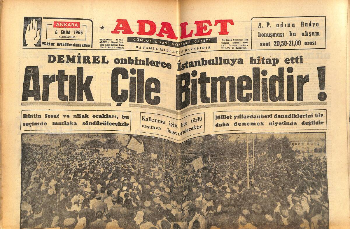 Adalet Gazetesi 6 Ekim 1965 - Demirel 10 Binlerce İstanbulluya Hitap Etti - Demirel'in Sakarya Ziyaretinden Fotoğraflar GZ139543 - 1
