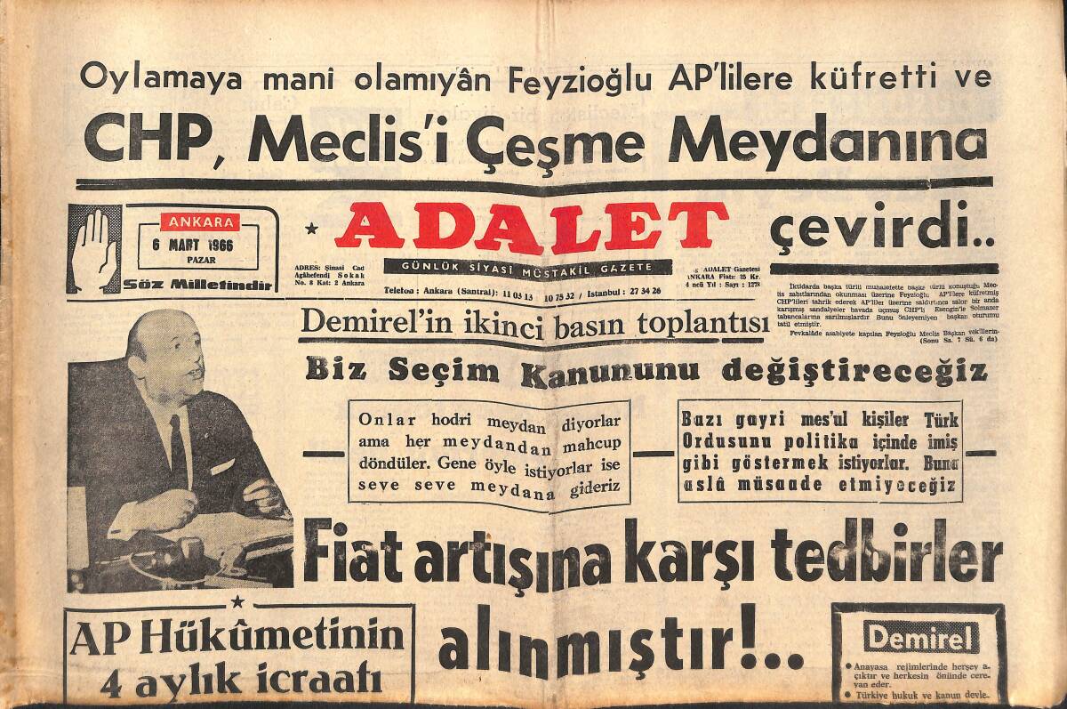 Adalet Gazetesi 6 Mart 1966 - Süleyman Demirel: Biz Seçim Kanununu Değiştireceğiz! - AP Hükümetinin 4 Aylık İcraatı! GZ139674 - 1