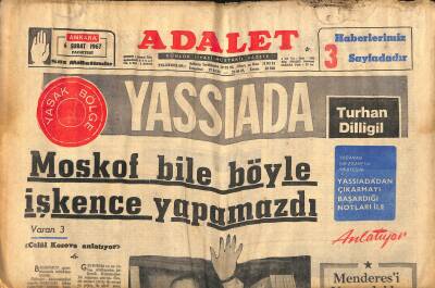 Adalet Gazetesi 6 Şubat 1967 - Moskof Bile Böyle İşkence Yapamazdı - Gürselin 80 Dakikada Attığı Goller GZ121737 - 1