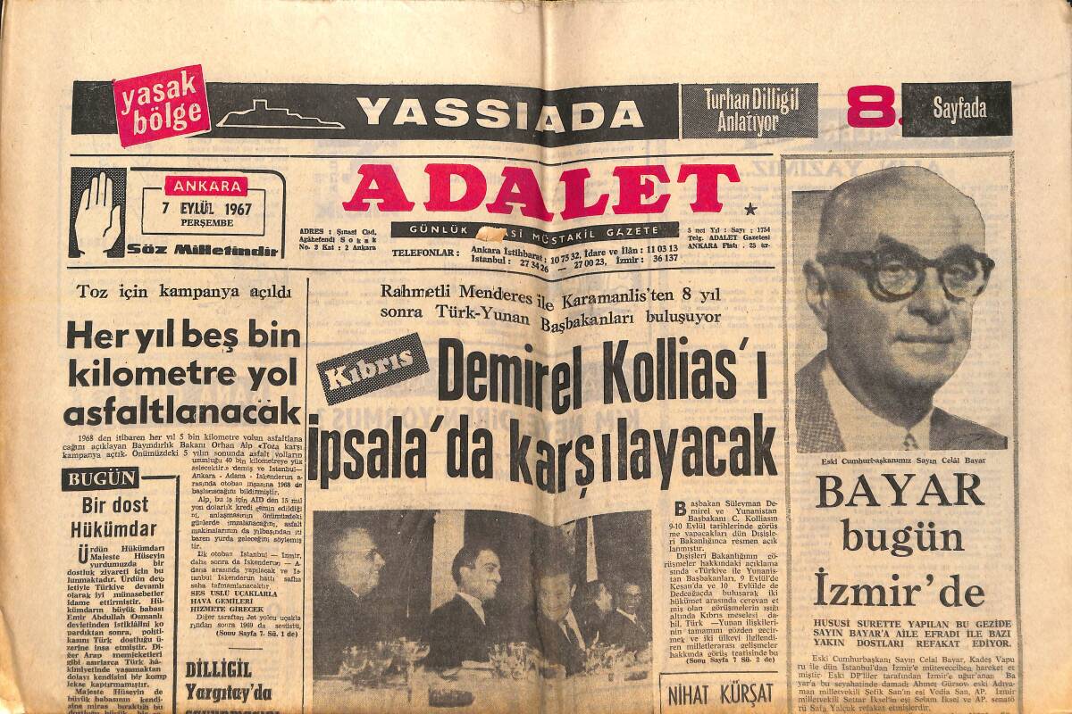 Adalet Gazetesi 7 Eylül 1967 - Süleyman Demirel Kollias'ı İpsala'da Karşılayacak! - Kıbrıs'ta Emrivakiye Müsaade Edilmeyecek! GZ139492 - 1