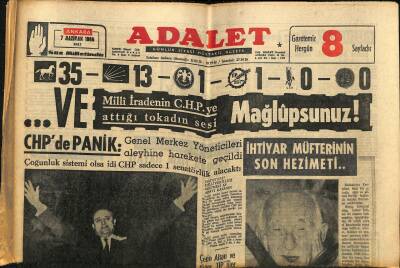 Adalet Gazetesi 7 Haziran 1966 - Milli İradenin C.H.P.ye Attığı Tokadın Sesi Mâğlupsunuz ! - Demirel Herşeyin Sahibi Olan Milletle Uğraşılmaz !.. GZ121520 - 1