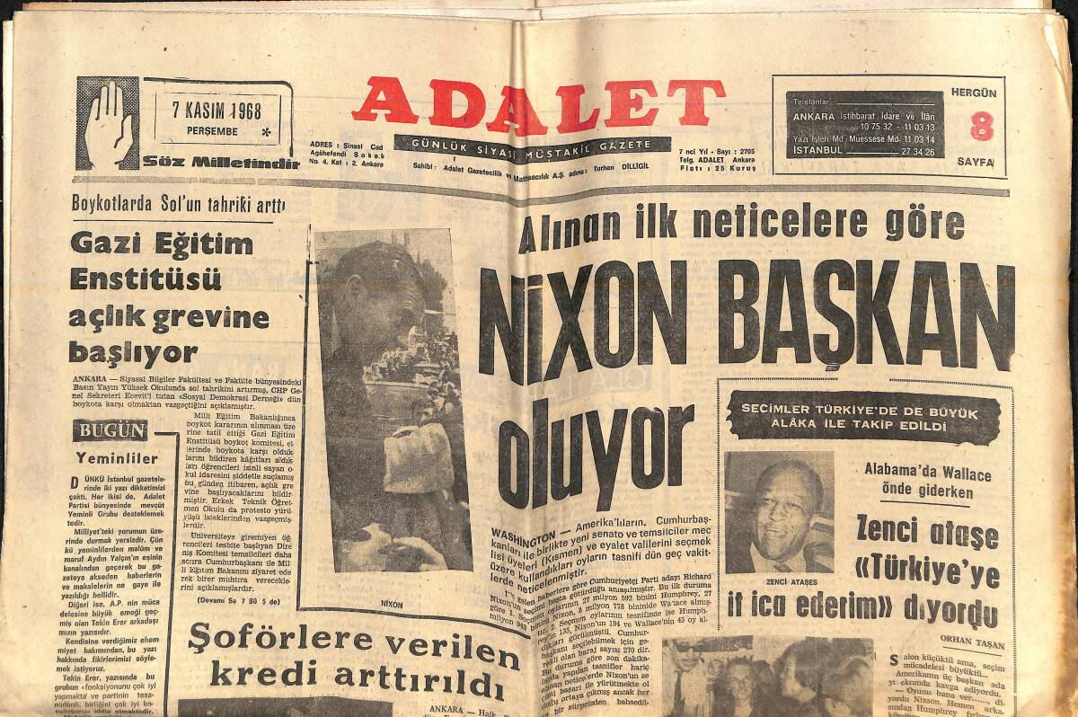 Adalet Gazetesi 7 Kasım 1968 - Alınan İlk Neticelere Göre Nixon Başkan Oluyor - Galatasaraylı Onursal 6 Ay Şekersporlu GZ138571 - 1