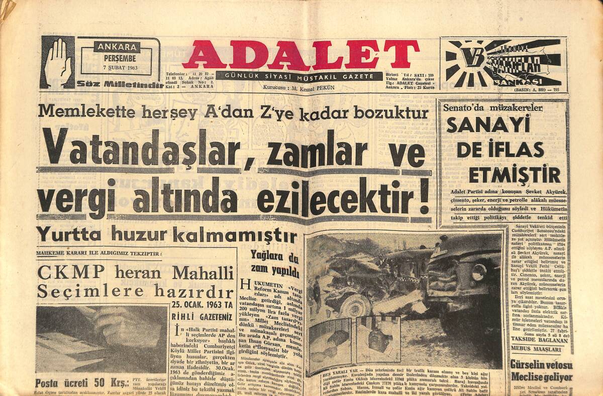 Adalet Gazetesi 7 Şubat 1963 - Vatandaşlar, Zamlar Ve Vergi Altında Ezilecektir - Teknik Komite, A Milli Takımımızı Gençleştirmeyecek GZ139593 - 1