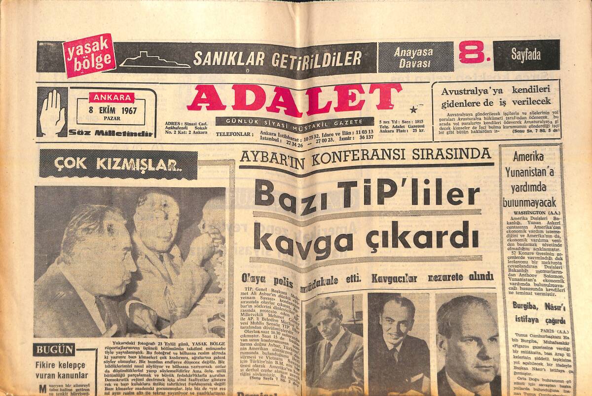 Adalet Gazetesi 8 Ekim 1967 - Amerika Yunanistan'a Yardımda Bulunmayacak! - Komünistler Şimdi Doğu'ya El Atıyorlar! GZ139495 - 1