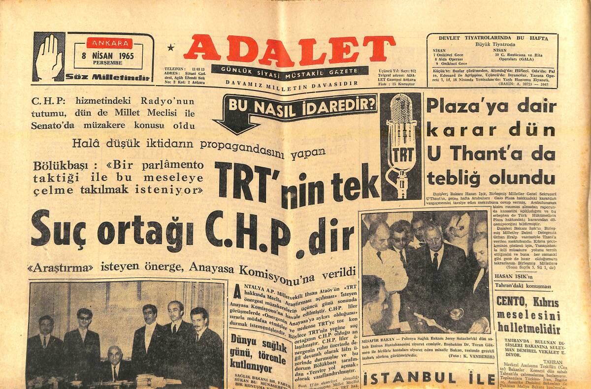 Adalet Gazetesi 8 Nisan 1965 - TRT'nin Tek Suç Ortağı CHP'dir - CENTO, Kıbrıs Meselesini Halletmelidir GZ139747 - 1
