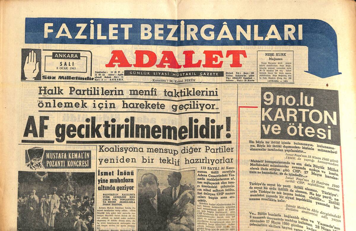 Adalet Gazetesi 8 Ocak 1963 - İsmet İnönü Sebep Olacağı Buhranın Mesuliyetini AP'YE Yüklemeye Çalışıyor! - İsmet İnönü Yine Muhafaza Altında Geziyor! GZ139875 - 1