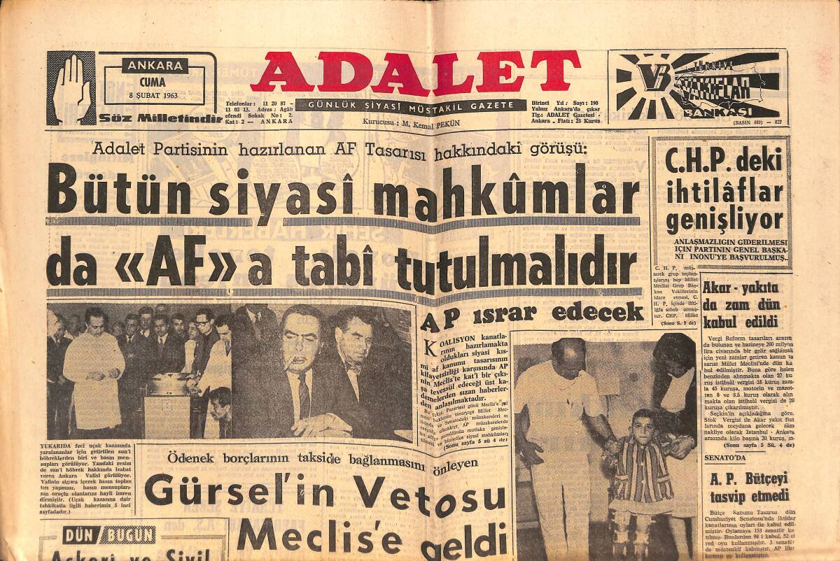 Adalet Gazetesi 8 Şubat 1963 - Bütün Siyasi Mahkumlar Da AF'a Tabi Tutulmalıdır - Askeri Ve Sivil Hükümet Darbesi! GZ139652 - 1