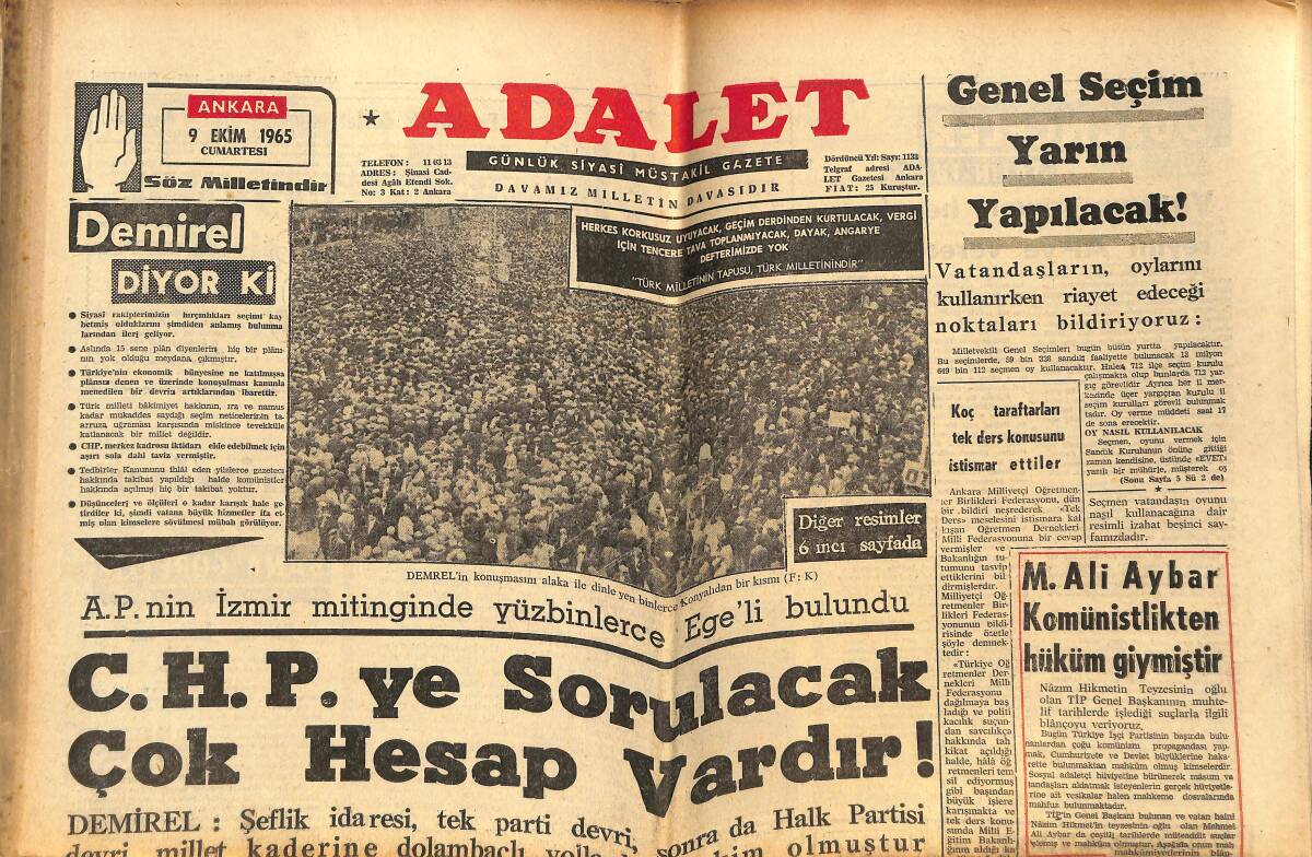 Adalet Gazetesi 9 Ekim 1965 - İnönü Atatürk'ün Resmini Paralardan Kaldırmış Ve Kendininkini Koydurmuştu - Demirel Konya'da Sevgi İle Karşılandı GZ139545 - 1