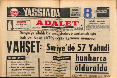 Adalet Gazetesi 9 Haziran 1967 - Suriyede 57 Yahudi Hunharca Öldürüldü - Arap Ordularını Püskürten İsrail Askerleri... GZ121748 - 1